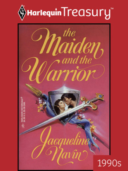 Title details for The Maiden And The Warrior by Jacqueline Navin - Available
